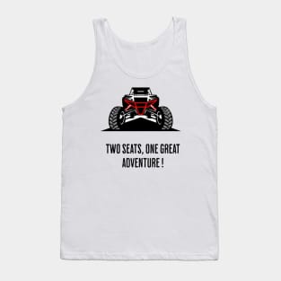 Two seats, one great adventure Tank Top